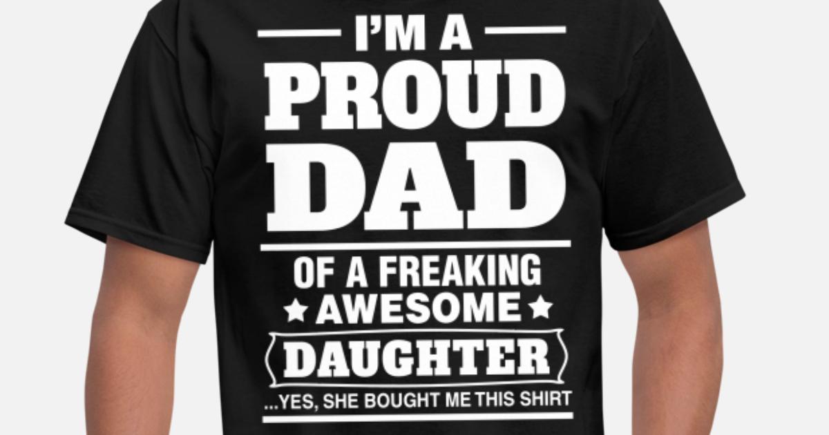'I'm A Proud Dad Of A Freaking Awesome 